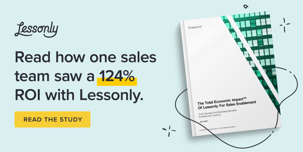 The new research study reveals Lessonly’s Total Economic Impact for Sales Enablement.